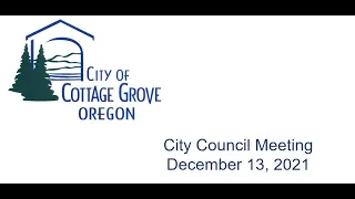 December 13, 2021 Cottage Grove City Council Meeting