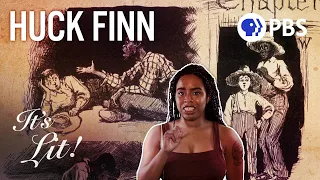 Why Do People Think Huck Finn Is Racist? (Feat. Princess Weekes) | It's Lit