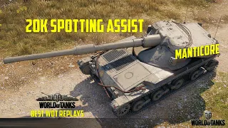 World Of Tanks Best Wot Replays Manticore 20K Spotting Assist