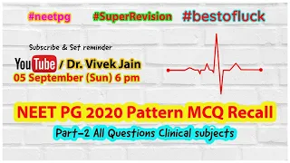 NEET-PG 2020 Paper Recall - All Questions at One Place! (Part-2: Clinical Subjects) #neetpg