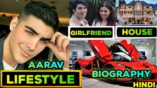 Aarav Kumar bhatiya Lifestyle 2023 income family Biography,Height, girlfriend,Net Worth(720P_HD)