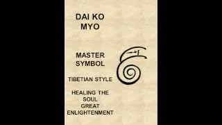 The Symbols of Meaning / Applied to Karuna Ki & Reiki