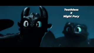 Toothless X Night Fury //Under The Influence//