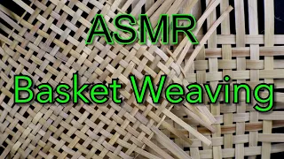 ASMR BASKET WEAVING | Super Relaxing Sounds for Tingles & Sleep | JoWi ASMR