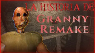 La HISTORIA de GRANNY REMAKE