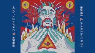 MUERDO - La mano en el fuego (Full Album)