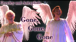 Crowley and Aziraphale - Gone Gone Gone [Good Omens]