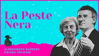 La Peste Nera - Alessandro Barbero & Chiara Frugoni (2021)