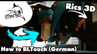 BLTouch  in Marlin einbinden // Rics_3D