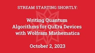 Writing Quantum Algorithms for QuEra Devices with Wolfram Mathematica