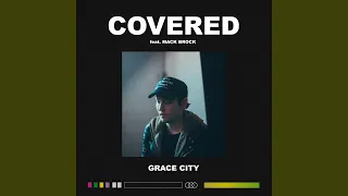 Covered (feat. Mack Brock)