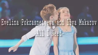 Evelina Pokrasnetyeva and Ilya Makarov | All I Need