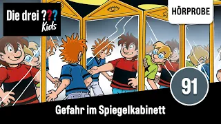 Die drei ??? Kids - Folge 91: Gefahr im Spiegelkabinett | Hörspiel