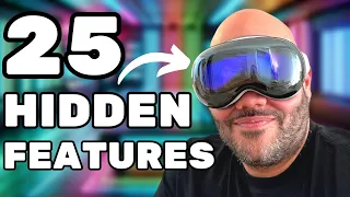 25 Apple Vision Pro Secrets & HIDDEN Features!