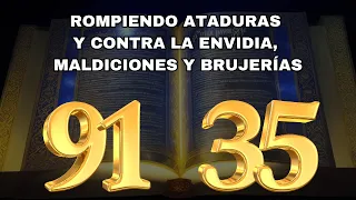 Salmo 91 y Salmo 35: Rompiendo Ataduras y Protegiéndote contra la Envidia, Maldiciones y Brujerías