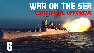 War on the Sea || Centrifugal Offensive || Ep.6 - Second Battle of the Java Sea