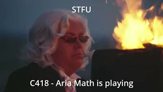 STFU C418 - Aria math is playing