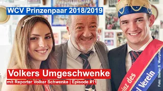 Volkers Umgeschwenke Episode #11 - Das WCV Prinzenpaar 2018/2019