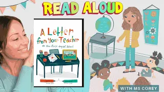 A Letter From Your Teacher: On the First Day of School By Shannon Olsen READ ALOUD