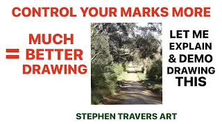 Do Your Marks Undermine Your Drawings?