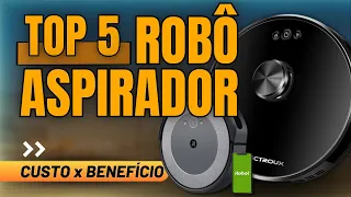 ✅ Qual Melhor ROBÔ ASPIRADOR  de 2024? Confira 5 Modelos de ROBÔ ASPIRADOR que valem a pena comprar!