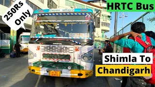 Shimla To Chandigarh By Road |HRTC Ordinary Bus | Crazy HIGH SPEED  Govt Non AC Bus Journey/mounteva