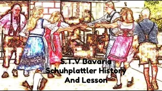 Schuhplattler History and Lesson