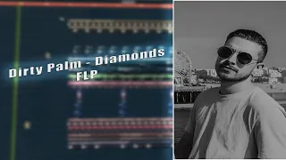 Dirty Palm - Diamonds FLP