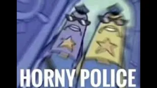 Horny Police meme