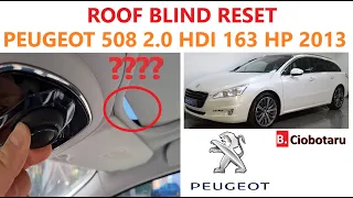 HOW TO CALIBRATE INCOMPLETE CLOSING OF THE PANORAMIC ROOF BLIND