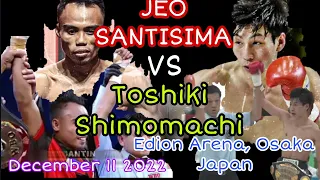 The BATTLE of JAPAN /Joe Santisima VS Toshiki Shimomachi.