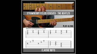 Strawberry Fields Forever (TAB) - The Beatles - Classic Guitar Riffs