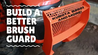 #25 Kubota B2601, B2301, B2401 Brush Guard Mod. See the Hobart Handler 140 in action.