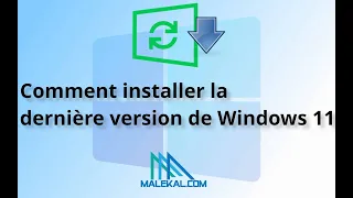 Mettre à jour Windows 11 à la dernière version