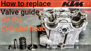 How to replace valve guide on the motorcycle cylinder head.