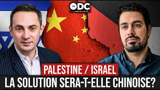 Palestine / Israel : la solution sera-t-elle chinoise ? - Youssef Hindi / Laurent Michelon