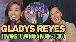 GLADYS REYES TUWANG TUWA NA NAKATRABAHO SI COCO MARTIN