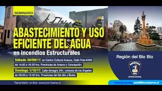 BOMBEROS DE CHILE - SEMINARIO ANB, ABASTECIMIENTO Y USO EFICIENTE DEL AGUA PARTE 1