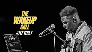 The Wake Up Call With Grauchi #117 Italy AFROBEATS