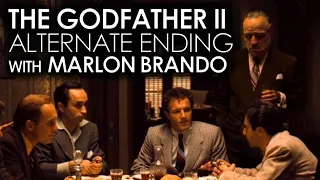 The Godfather II Alternate Ending with Marlon Brando