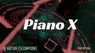 DJ ARTUR - PIANO X (ORIGINAL)