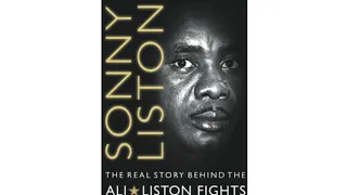Paul Gallender  - The Life and Career of Sonny Liston