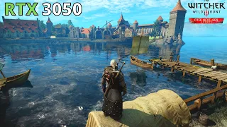 THE WITCHER 3 NEXT GEN RTX 3050 - 1080p 1440p 4K DLSS RAY TRACING