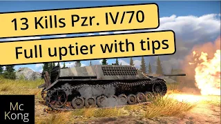 13 kills FULL UPTIER on carpathians - Gameplay with tips on how to play the Panzer IV/70 (V)