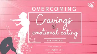 Emotional Eating & Carb Cravings