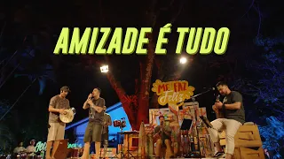 Jeito Moleque - A Amizade É Tudo (Me Faz Feliz Em Casa)