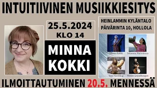 Minna Kokki - Intuitiivinen musiikkiesitys 25.5. @ Heinlammin kyläntalo, Hollola