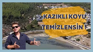 KAZIKLI KOYU TEMİZLENSİN ! @milasbelediyesi968  @muhammettokat