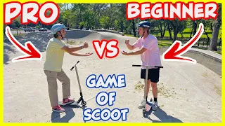 GAME OF SCOOT | BEGINNER VS PRO!