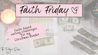 Faith Friday #12 | Faith Based Savings Challenges | Christmas Binder